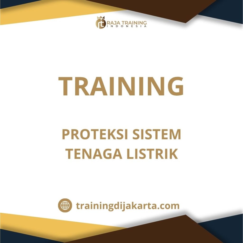 training Peralatan proteksi tenaga listrik