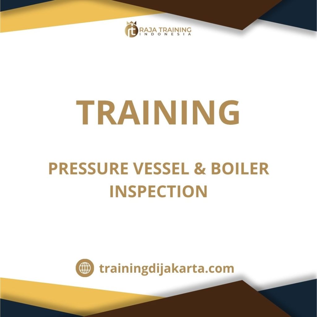 training Pemeriksaan pressure vessel